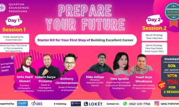 Prepare Your Future : Starter Kit for Yout First Step of Building Excellent career